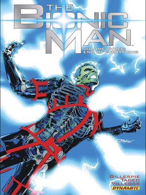 cover image of The Bionic Man (2011), Volume 3